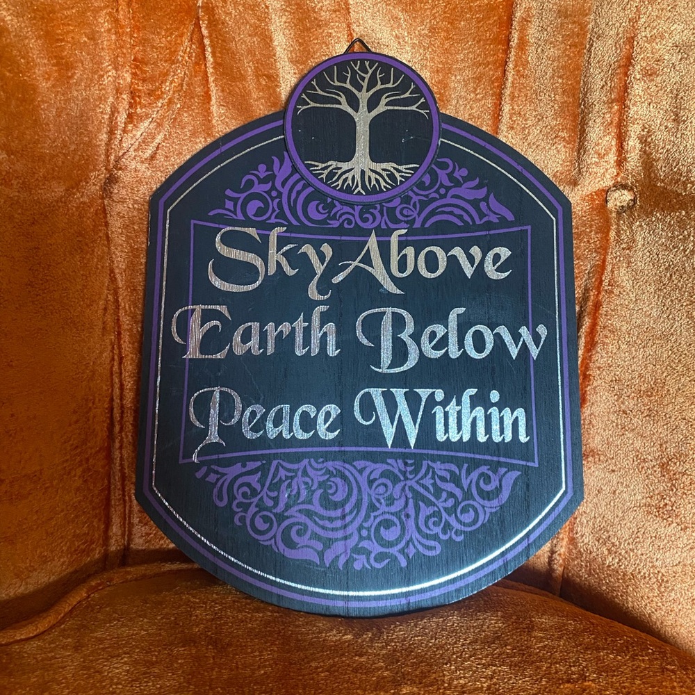 Spirit Halloween 'Sky Above Earth Below Peace Within' Wooden Sign